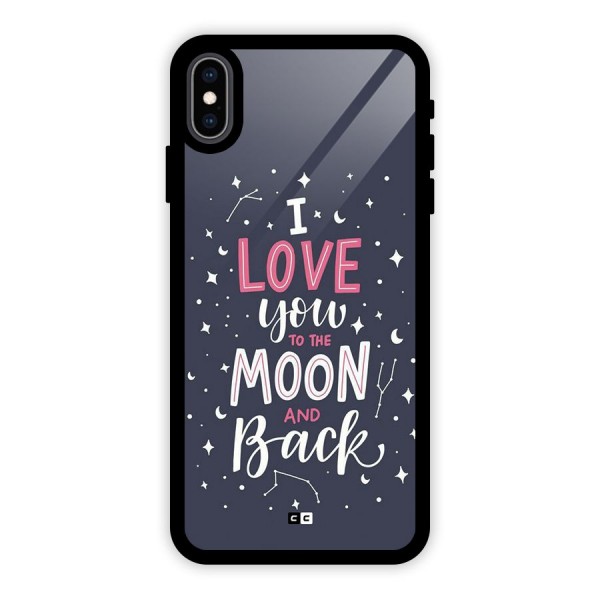 Love To The Moon Glass Back Case for iPhone XS Max
