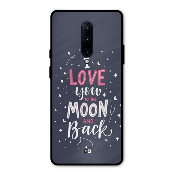 Love To The Moon Metal Back Case for OnePlus 7 Pro