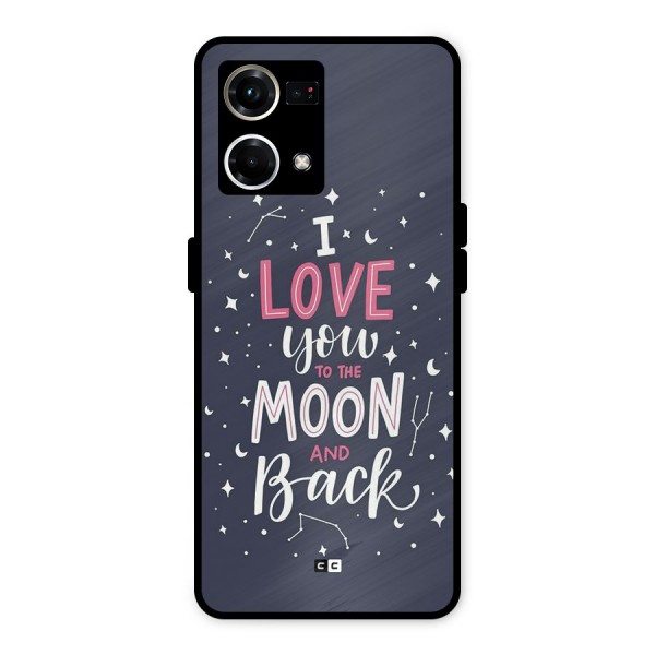 Love To The Moon Metal Back Case for Oppo F21 Pro 4G