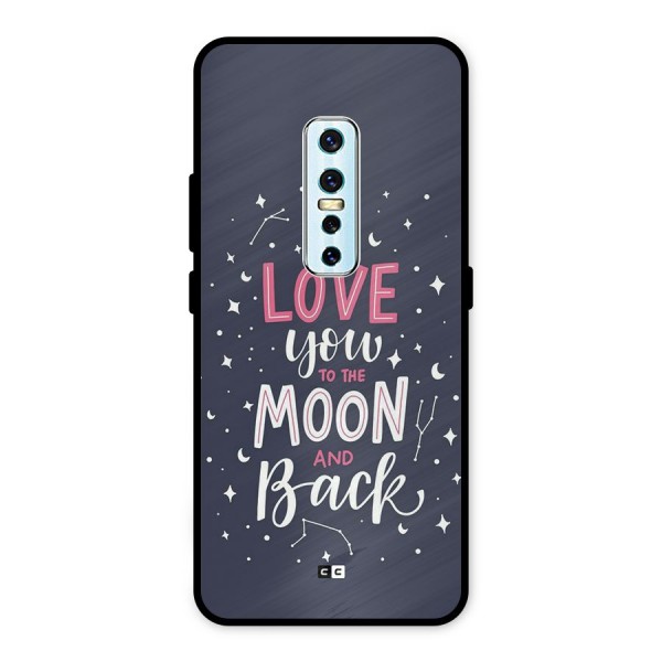 Love To The Moon Metal Back Case for Vivo V17 Pro