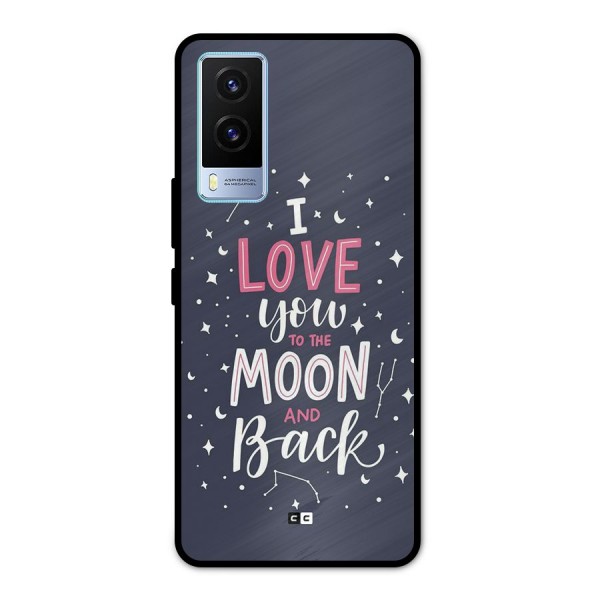 Love To The Moon Metal Back Case for Vivo V21e 5G