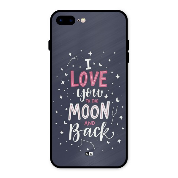 Love To The Moon Metal Back Case for iPhone 8 Plus