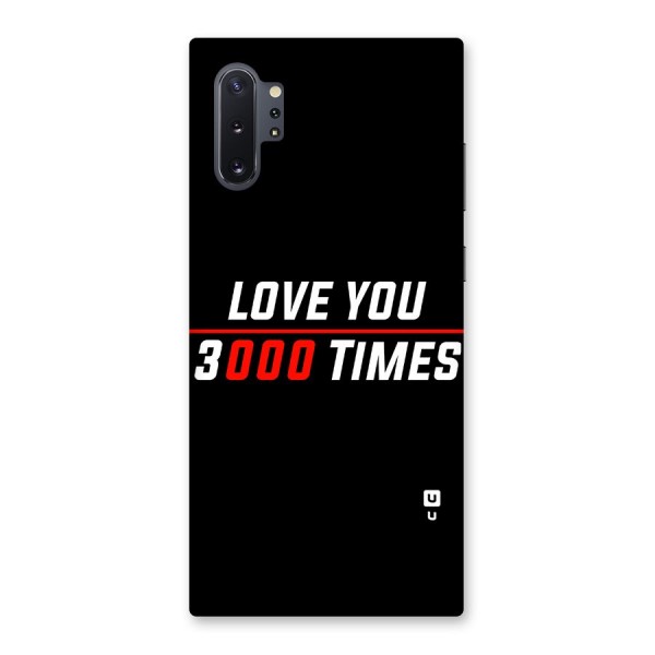 Love You 3000 Times Back Case for Galaxy Note 10 Plus