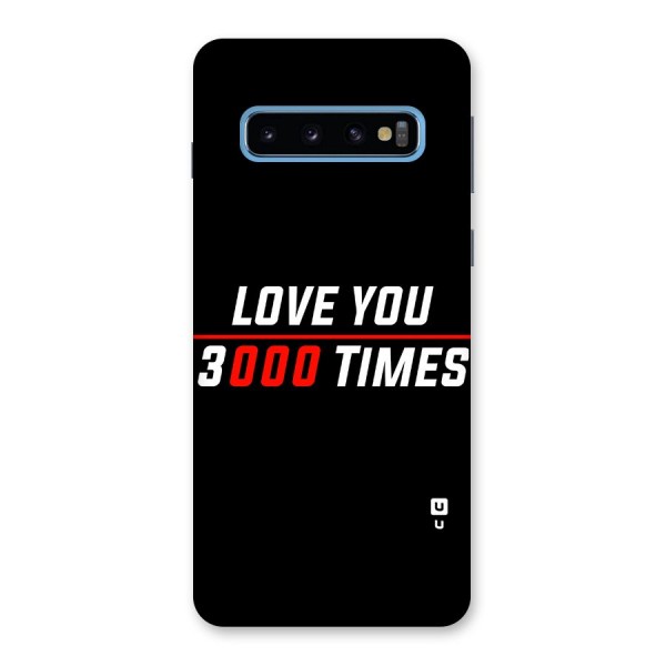 Love You 3000 Times Back Case for Galaxy S10