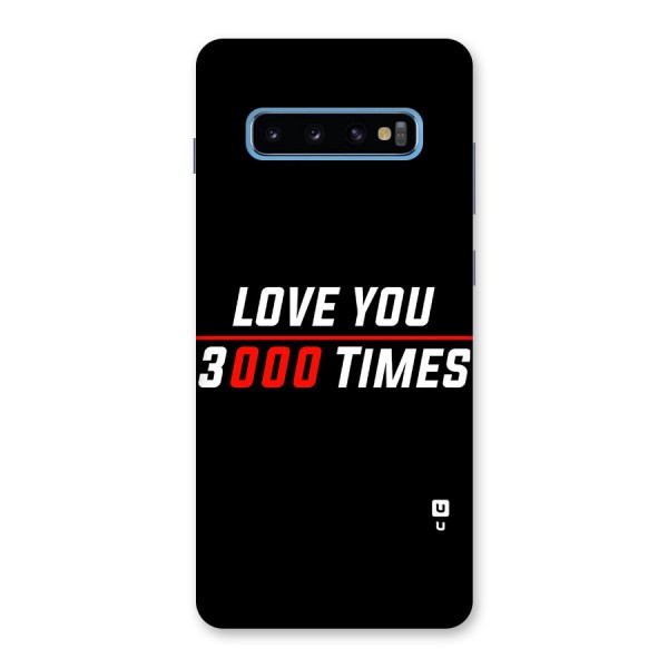 Love You 3000 Times Back Case for Galaxy S10 Plus
