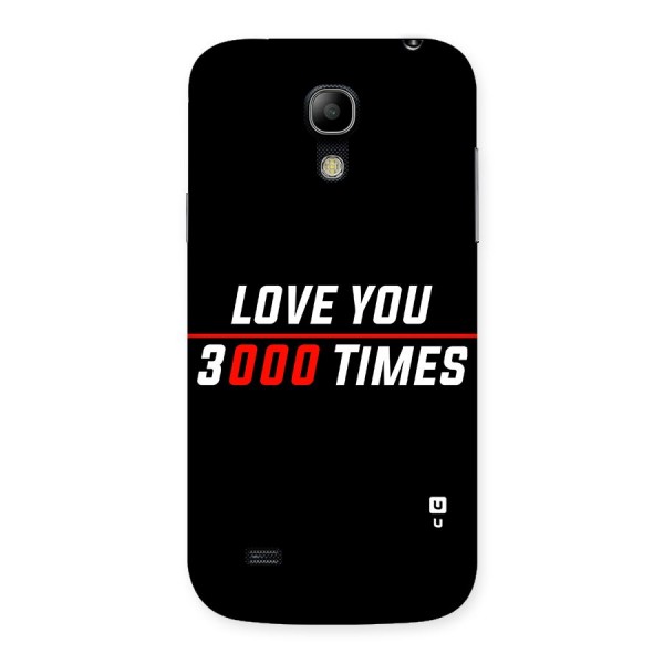 Love You 3000 Times Back Case for Galaxy S4 Mini