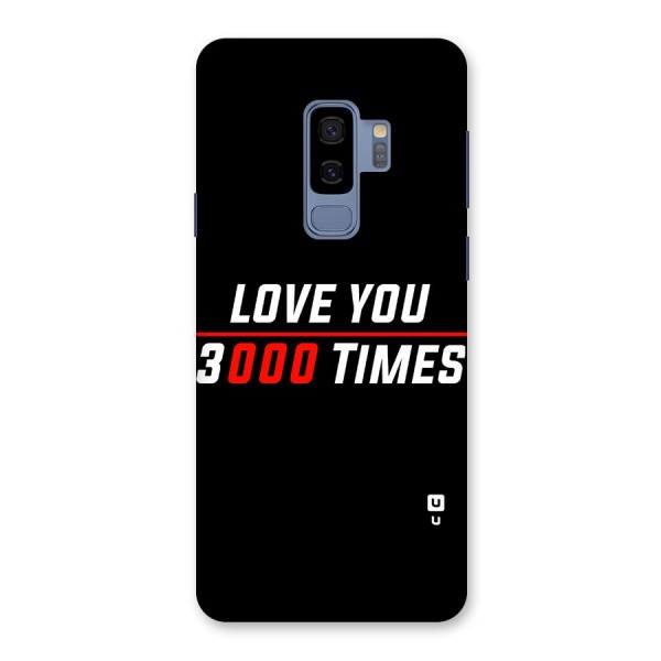 Love You 3000 Times Back Case for Galaxy S9 Plus