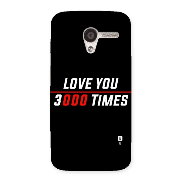 Love You 3000 Times Back Case for Moto X