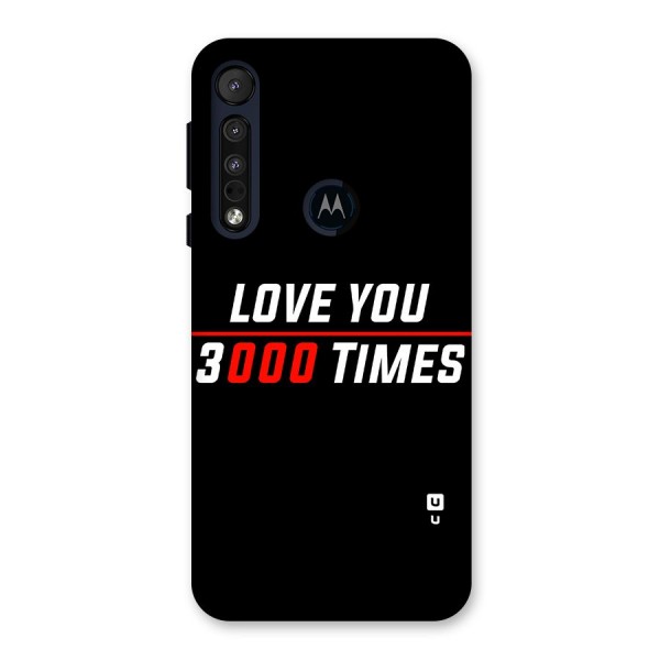 Love You 3000 Times Back Case for Motorola One Macro