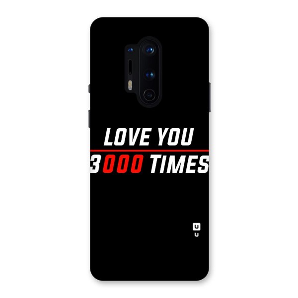 Love You 3000 Times Back Case for OnePlus 8 Pro