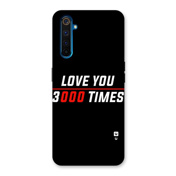 Love You 3000 Times Back Case for Realme 6 Pro