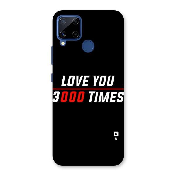 Love You 3000 Times Back Case for Realme C12