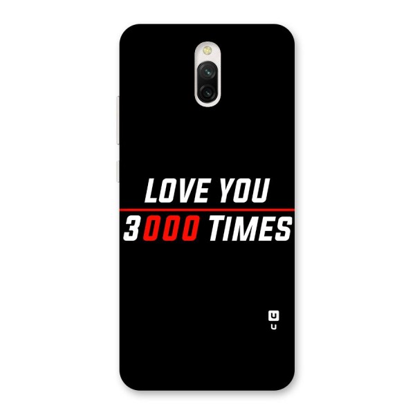 Love You 3000 Times Back Case for Redmi 8A Dual