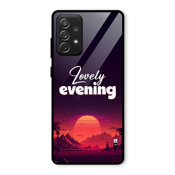 Lovely Evening Glass Back Case for Galaxy A72