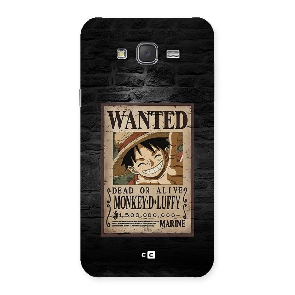 Luffy Wanted Back Case for Galaxy J7