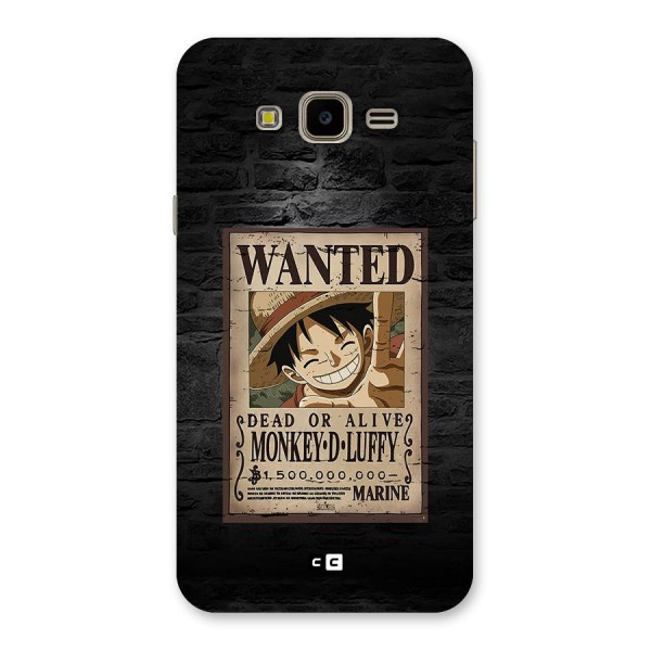 Luffy Wanted Back Case for Galaxy J7 Nxt