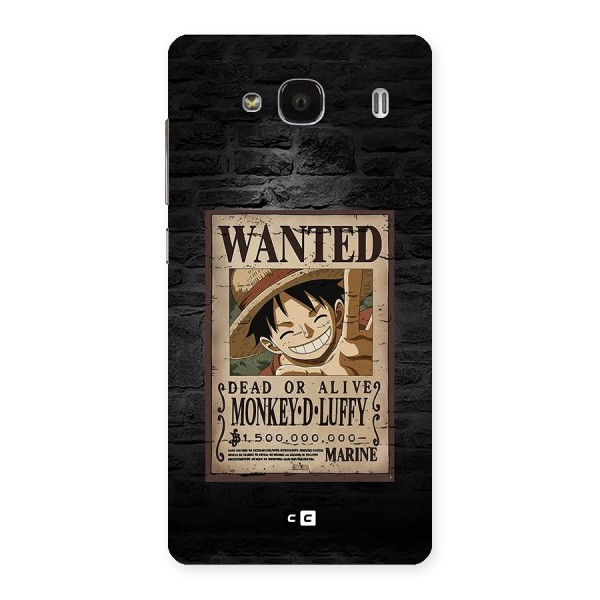Luffy Wanted Back Case for Redmi 2