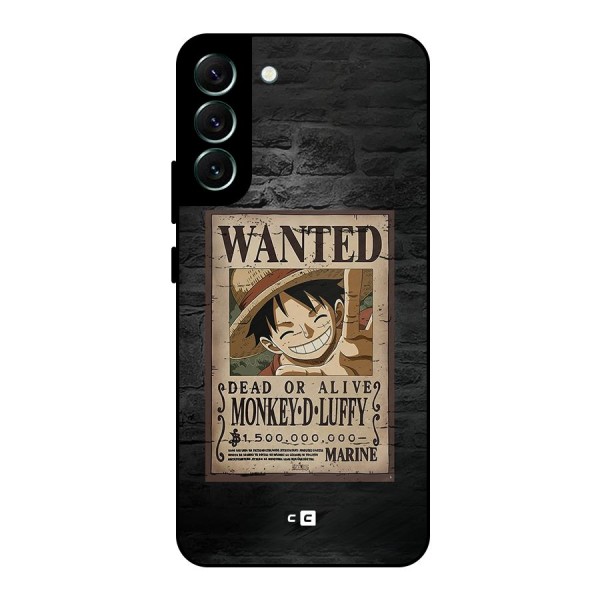 Luffy Wanted Metal Back Case for Galaxy S22 Plus 5G