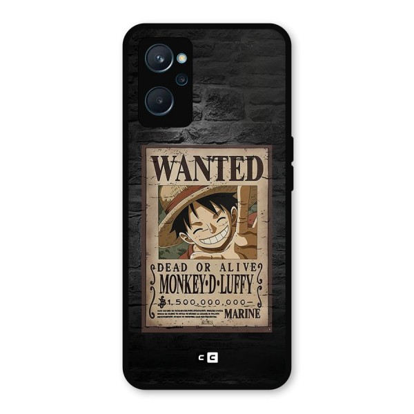 Luffy Wanted Metal Back Case for Realme 9i
