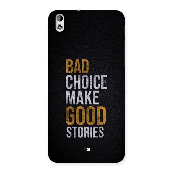 Make Good Stories Back Case for Desire 816