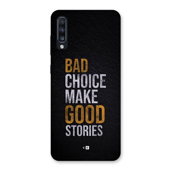 Make Good Stories Back Case for Galaxy A70