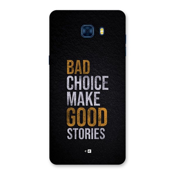 Make Good Stories Back Case for Galaxy C7 Pro