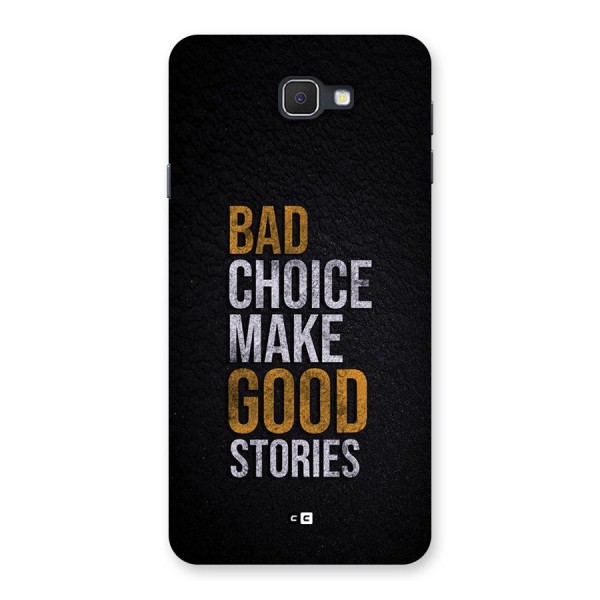 Make Good Stories Back Case for Galaxy On7 2016