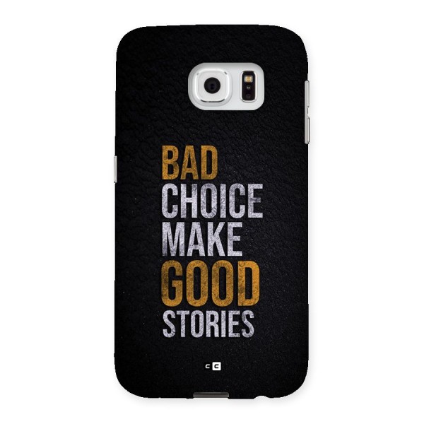Make Good Stories Back Case for Galaxy S6