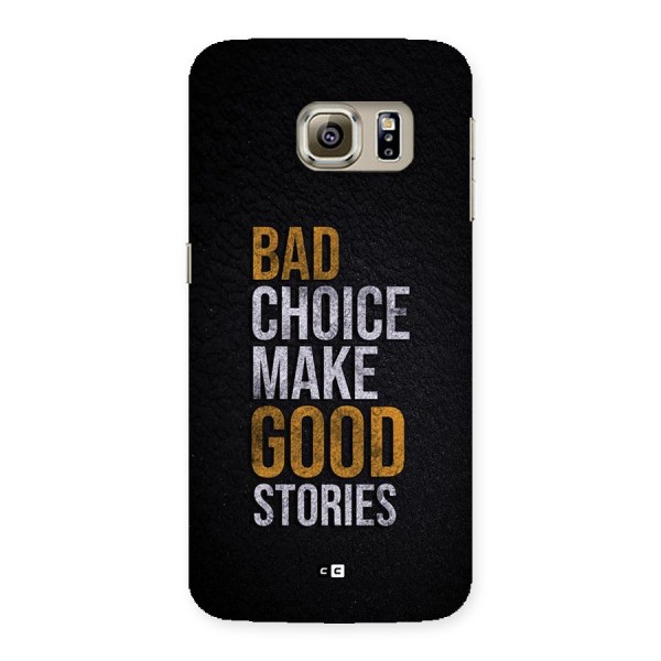 Make Good Stories Back Case for Galaxy S6 edge