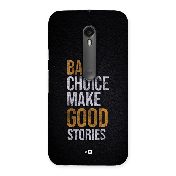 Make Good Stories Back Case for Moto G3