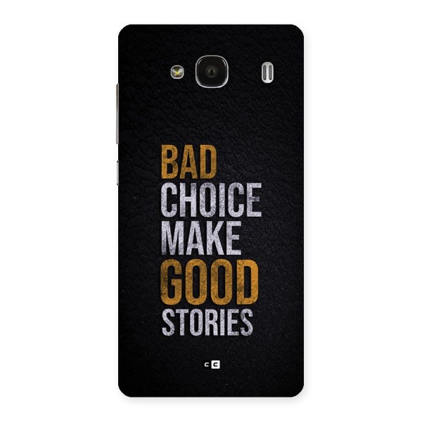 Make Good Stories Back Case for Redmi 2s