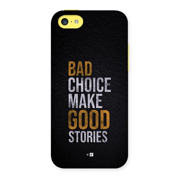 Make Good Stories Back Case for iPhone 5C