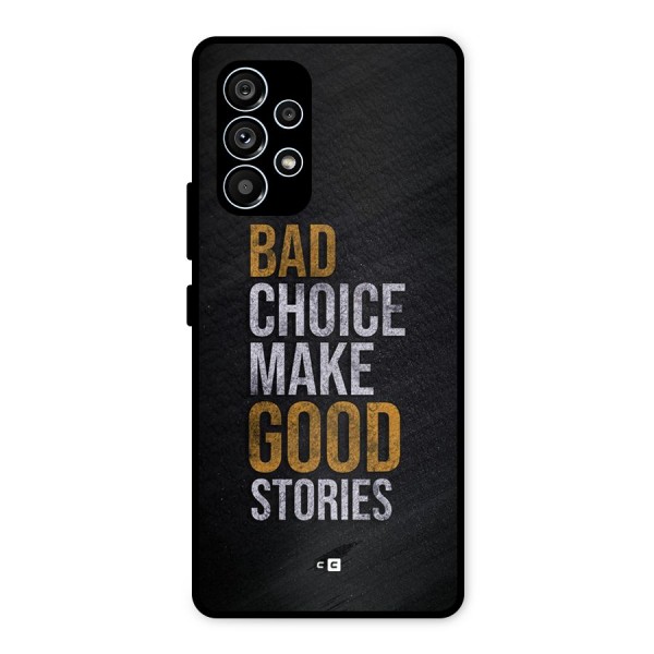 Make Good Stories Metal Back Case for Galaxy A53 5G