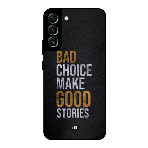 Make Good Stories Metal Back Case for Galaxy S22 Plus 5G