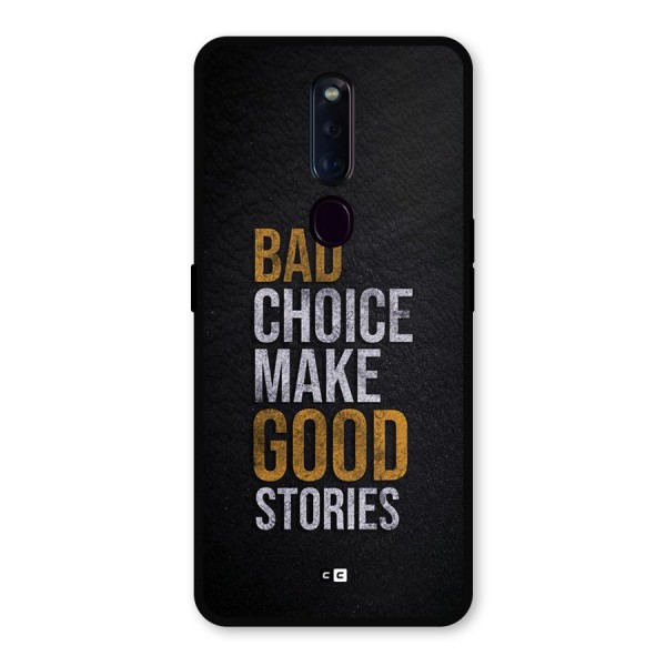 Make Good Stories Metal Back Case for Oppo F11 Pro