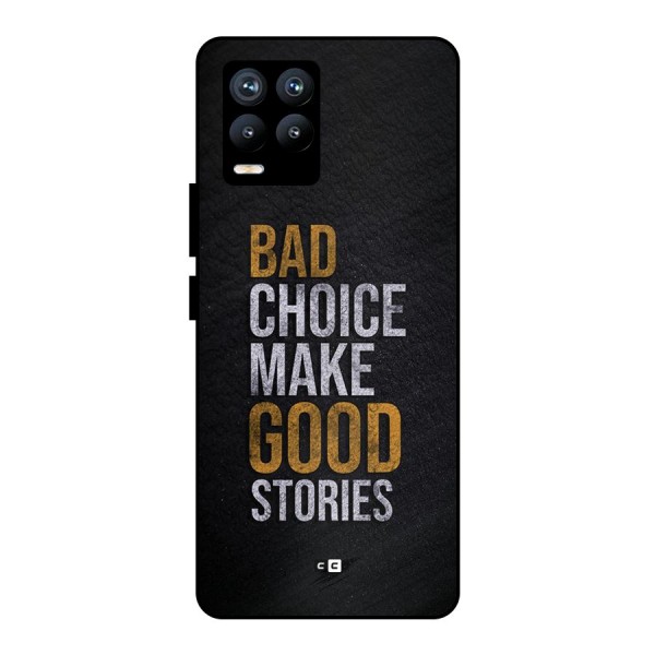 Make Good Stories Metal Back Case for Realme 8 Pro