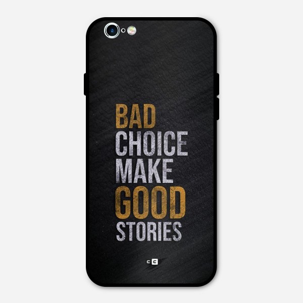 Make Good Stories Metal Back Case for iPhone 6 6s