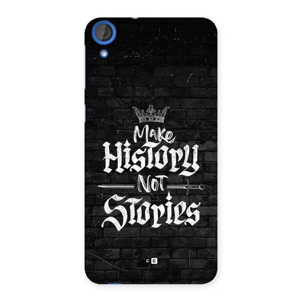 Make History Back Case for Desire 820