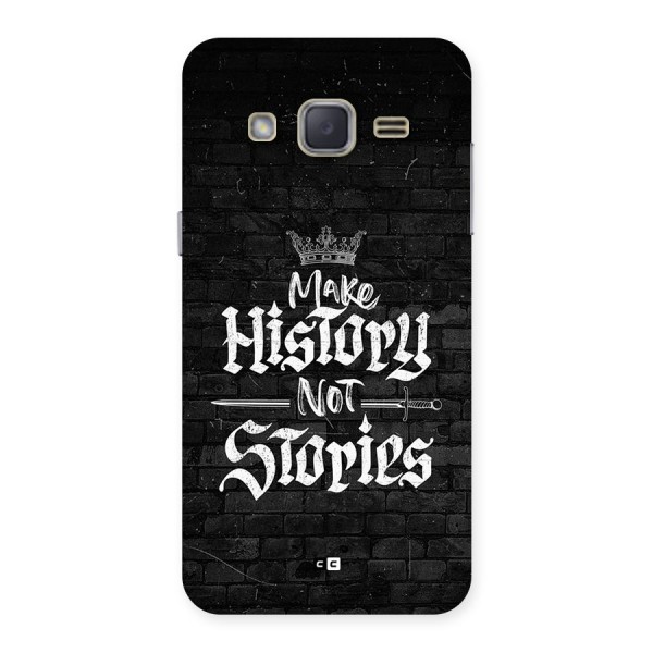 Make History Back Case for Galaxy J2