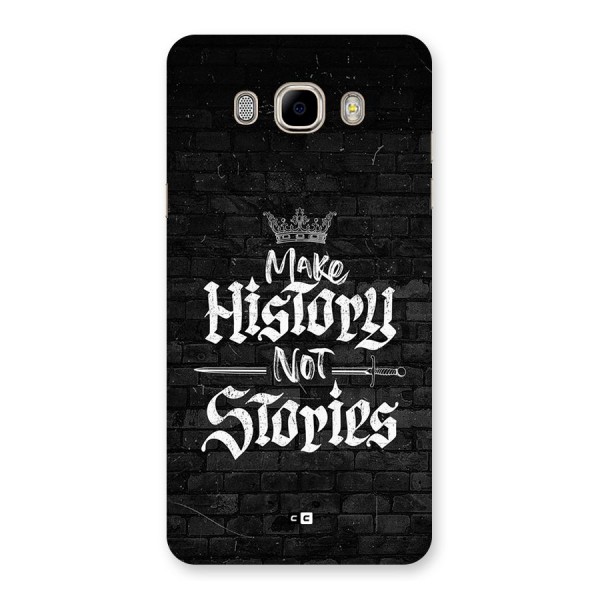 Make History Back Case for Galaxy J7 2016