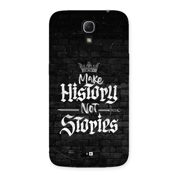 Make History Back Case for Galaxy Mega 6.3