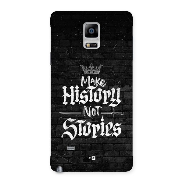 Make History Back Case for Galaxy Note 4