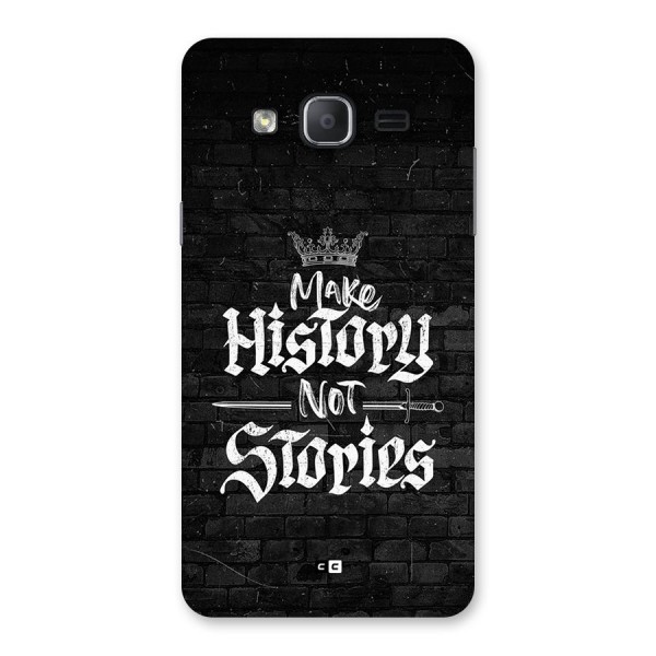 Make History Back Case for Galaxy On7 2015