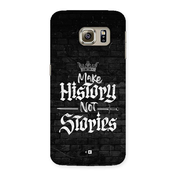 Make History Back Case for Galaxy S6 edge