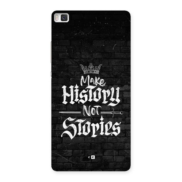 Make History Back Case for Huawei P8