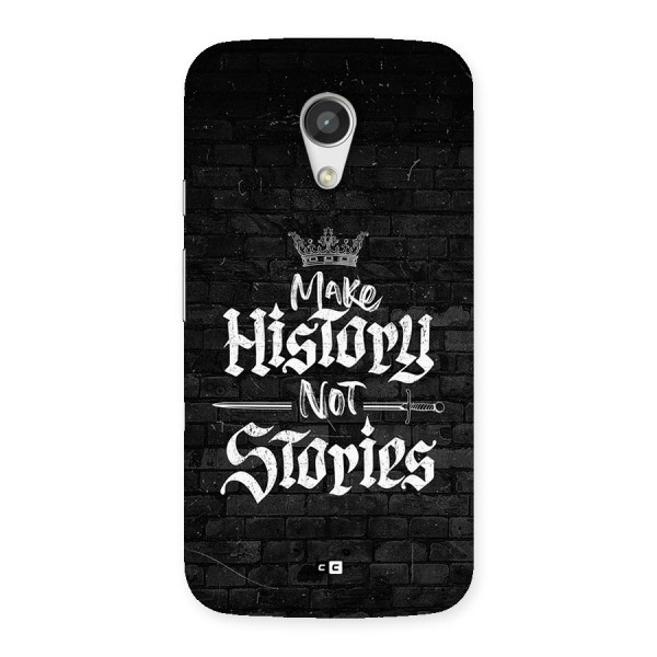 Make History Back Case for Moto G 2nd Gen