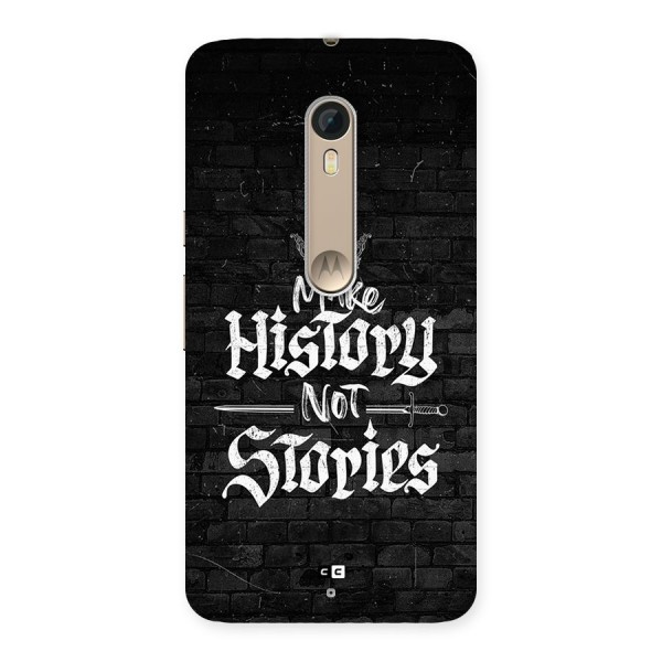 Make History Back Case for Moto X Style