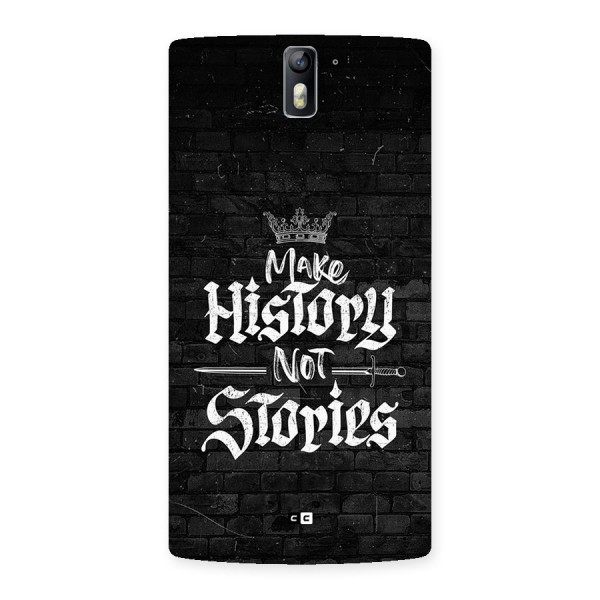 Make History Back Case for OnePlus One
