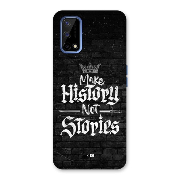 Make History Back Case for Realme Narzo 30 Pro