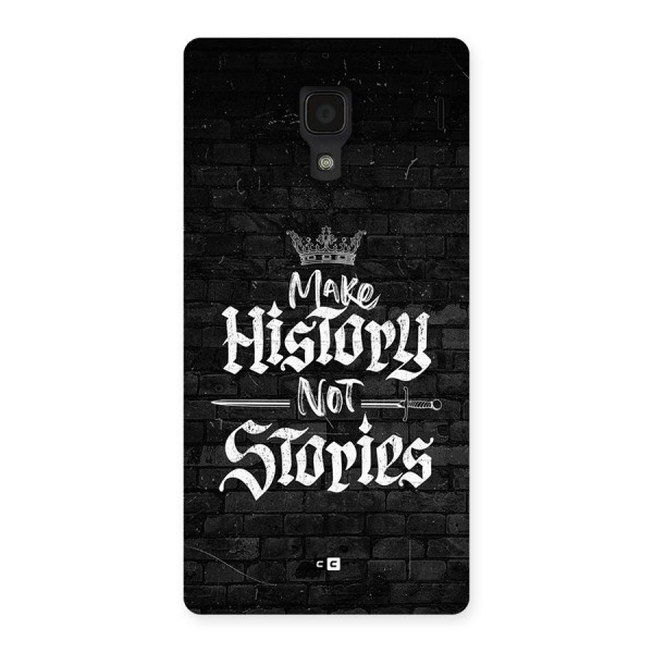 Make History Back Case for Redmi 1s